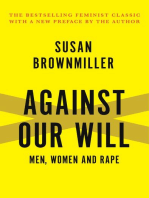 Against Our Will: Men, Women and Rape