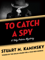 To Catch a Spy