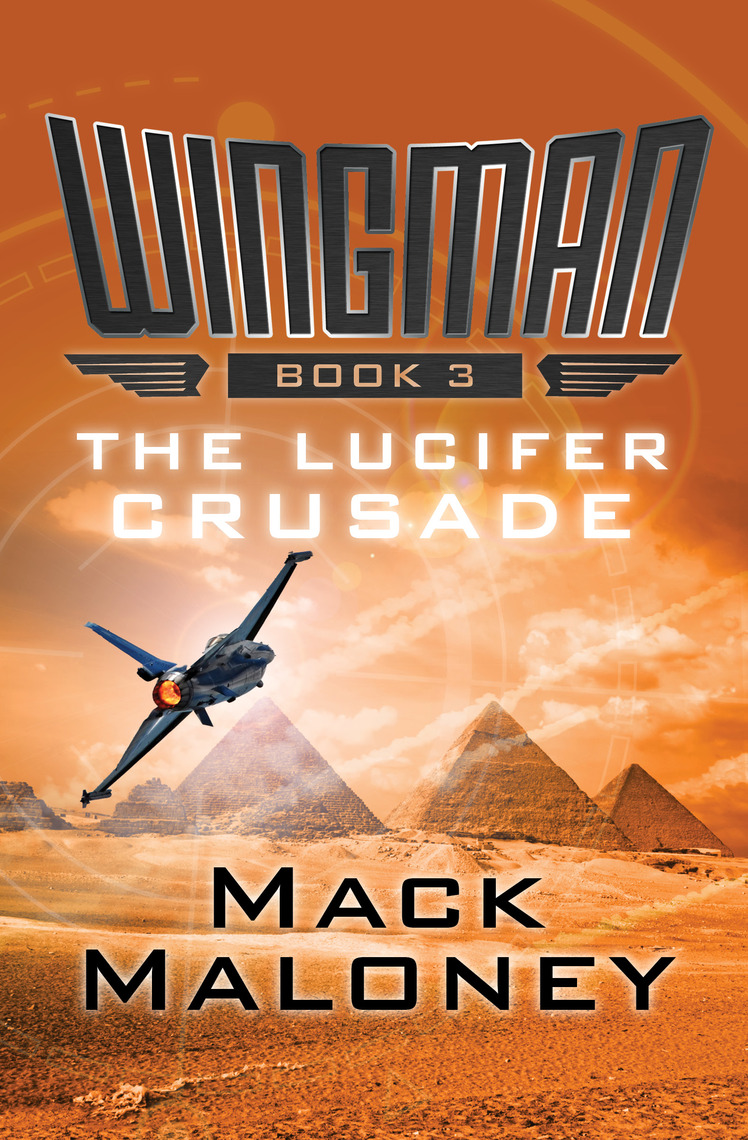 The Lucifer Crusade by Mack Maloney Ebook Scribd