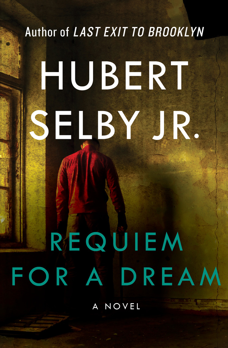 Read Requiem for a Dream Online by Hubert Selby Books