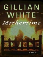 Mothertime: A Novel
