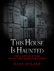 This House Is Haunted by Hans Holzer - Ebook | Scribd
