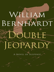 Double Jeopardy by William Bernhardt - Ebook | Scribd