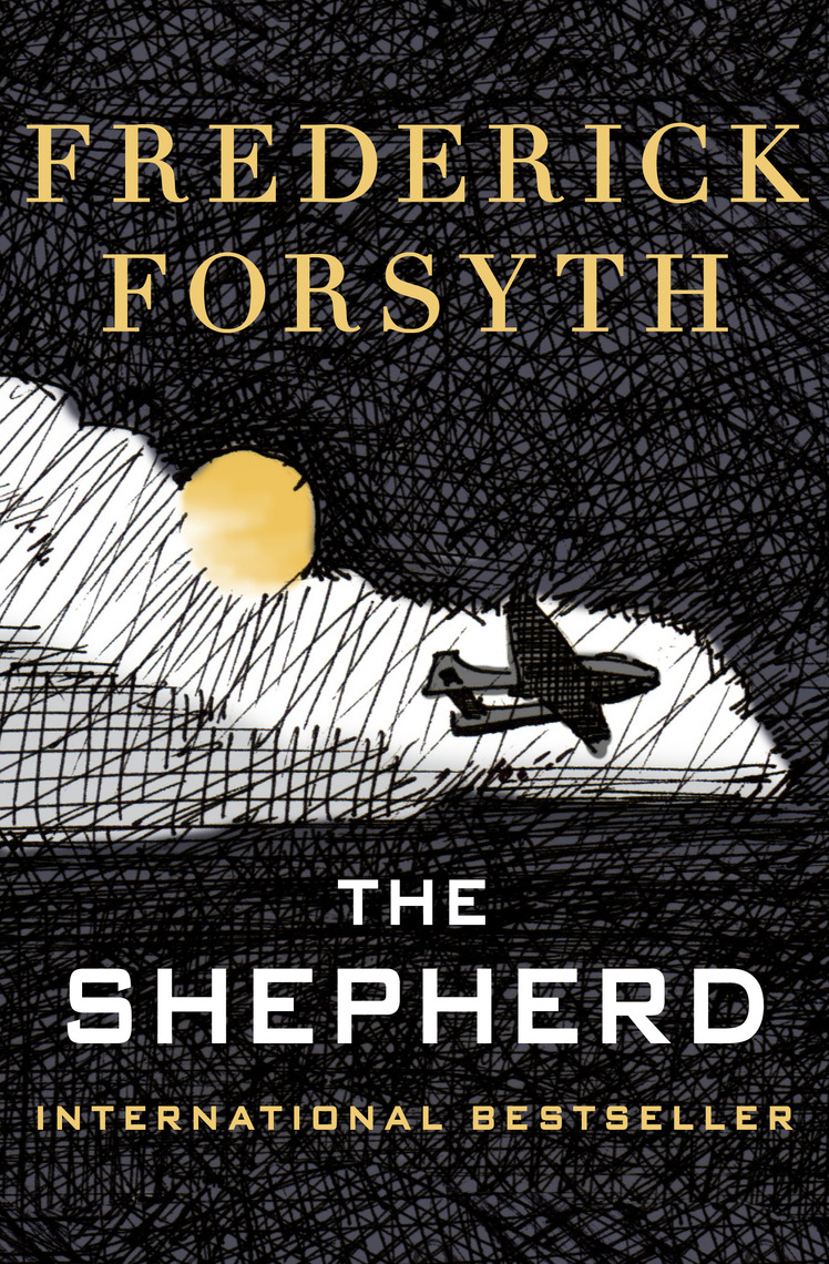 The Shepherd by Frederick Forsyth Book Read Online