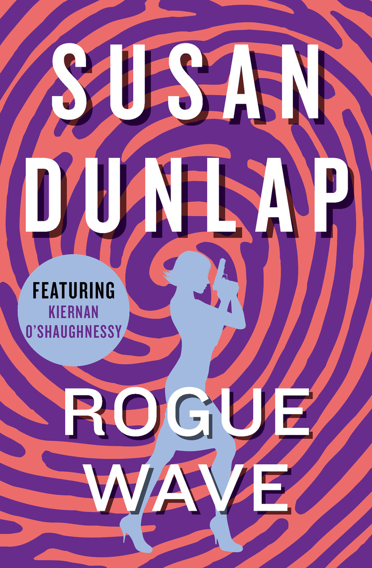 Rogue Wave by Susan Dunlap (Ebook) - Read free for 30 days