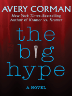 The Big Hype: A Novel
