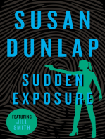 Sudden Exposure