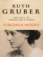 Virginia Woolf: The Will to Create as a Woman