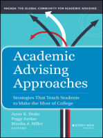 Academic Advising Approaches: Strategies That Teach Students to Make the Most of College