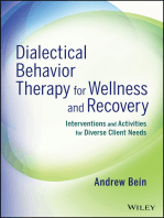 Dialectical Behavior Therapy for Wellness and Recovery: Interventions and Activities for Diverse Client Needs