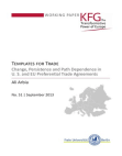 Templates for Trade. Change, Persistence and Path Dependence in U. S. and EU Preferential Trade Agreements Ali Arbia Abstract