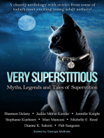 Very Superstitious: Myths, Legends and Tales of Superstition