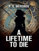 A Lifetime to Die