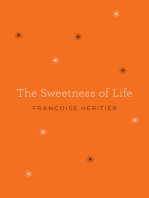 The Sweetness of Life