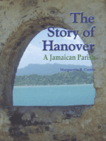 The Story of Hanover - A Jamaican Parish