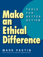 Make an Ethical Difference: Tools for Better Action