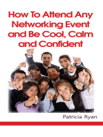 How to Attend Any Networking Event and Be Cool, Calm and Confident