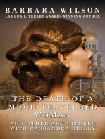 The Death of a Much-Travelled Woman: And Other Adventures with Cassandra Reilly