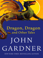 Dragon, Dragon: And Other Tales