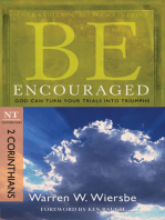 Be Encouraged (2 Corinthians): God Can Turn Your Trials into Triumphs