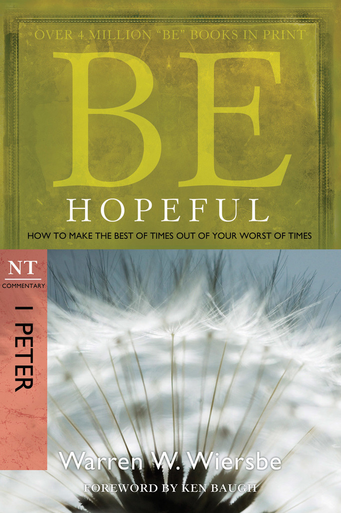 Read Be Hopeful 1 Peter Online Warren W Wiersbe Books