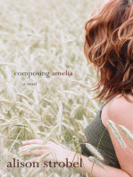 Composing Amelia: A Novel