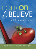 Hold On & Believe