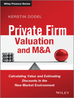 Private Firm Valuation and M&A: Calculating Value and Estimating Discounts in the New Market Environment