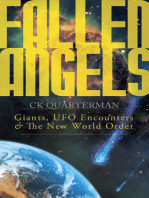 Fallen Angels: Giants, UFO Encounters and The New World Order