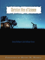 Christian Men of Science: Eleven Men Who Changed the World