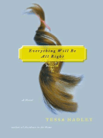 Everything Will Be All Right: A Novel