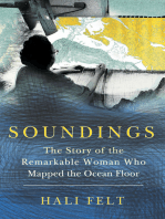 Soundings: The Story of the Remarkable Woman Who Mapped the Ocean Floor