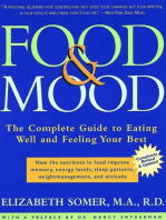Food and Mood: Second Edition: The Complete Guide To Eating Well and Feeling Your Best