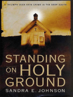 Standing on Holy Ground: A Triumph over Hate Crime in the Deep South