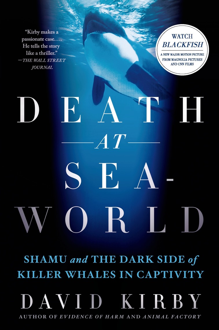 Death at SeaWorld by David Kirby (Ebook) - Read free for 30 days