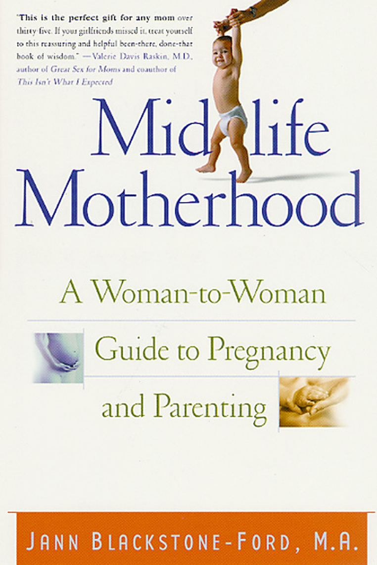 Midlife Motherhood by Jann Blackstone-Ford
