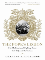 The Pope's Legion: The Multinational Fighting Force that Defended the Vatican