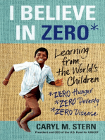 I Believe in ZERO: Learning from the World's Children