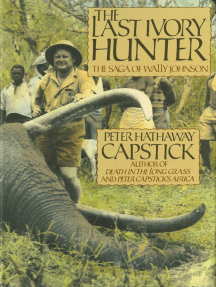 The Last Ivory Hunter By Peter Hathaway Capstick Ebook