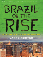 Brazil on the Rise: The Story of a Country Transformed