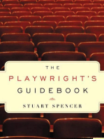 The Playwright's Guidebook: An Insightful Primer on the Art of Dramatic Writing