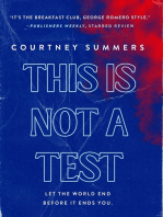 This Is Not a Test: A Novel
