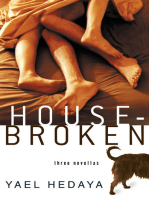 Housebroken: Three Novellas