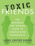 Toxic Friends