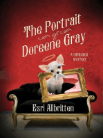The Portrait of Doreene Gray: A Chihuahua Mystery