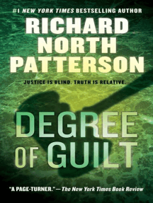 Read Degree Of Guilt Online By Richard North Patterson Books