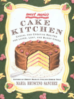 Sweet Maria's Cake Kitchen: Classic and Casual Recipes for Cookies, Cakes, Pastry, and Other Favorites