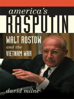 America's Rasputin: Walt Rostow and the Vietnam War