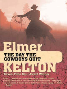 Read The Day The Cowboys Quit Online By Elmer Kelton Books