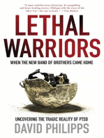 Lethal Warriors: When the New Band of Brothers Came Home